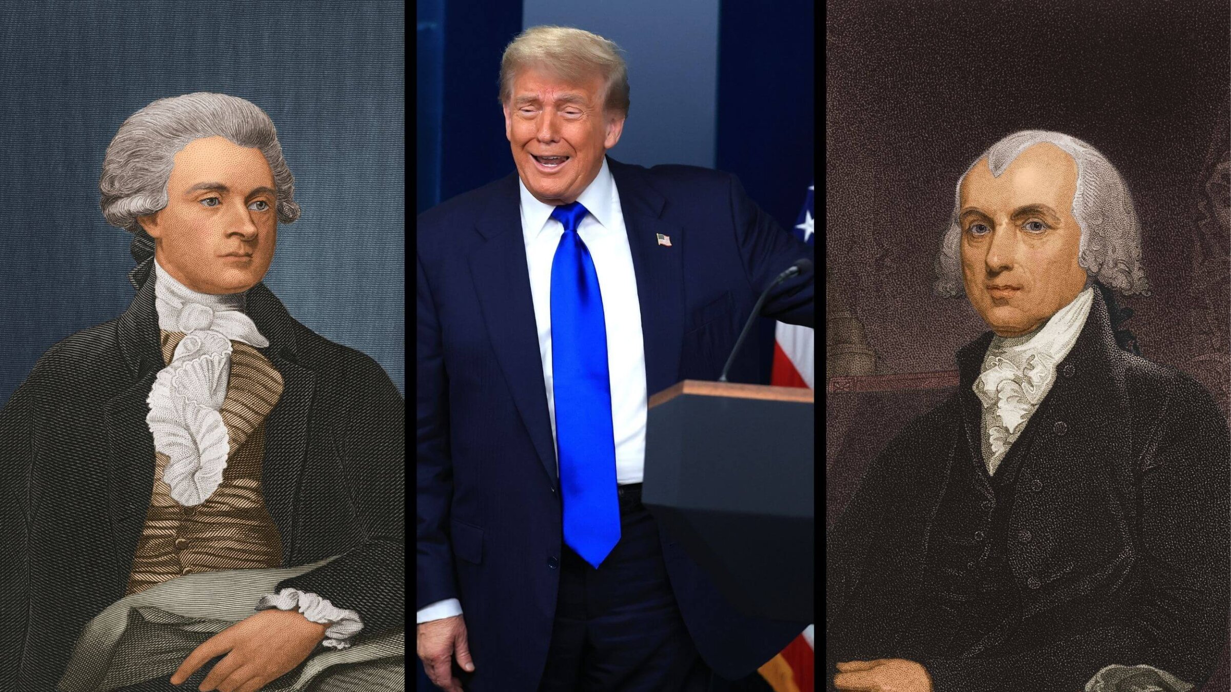 Former President Thomas Jefferson, President Donald Trump, and former President James Madison.